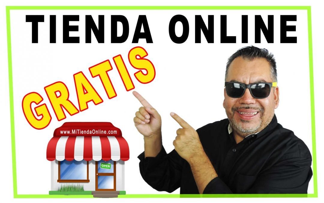 Como Crear Una Tienda Online GRATIS | Tutorial 2020